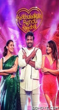 Kaathuvaakula Rendu Kaadhal (2022) poster