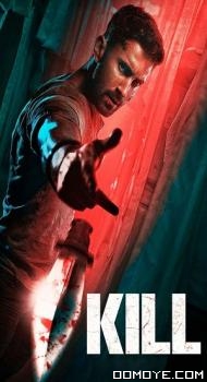 Kill (2024) poster