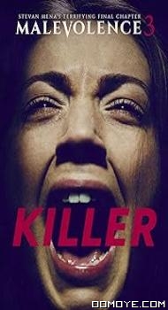 Malevolence 3: Killer (2018) poster