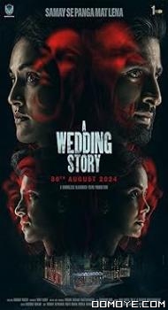A Wedding Story (2024) poster