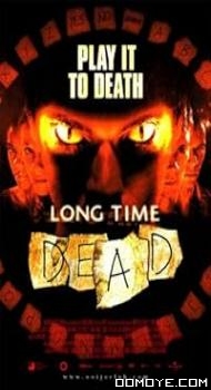 Long Time Dead (2002) poster
