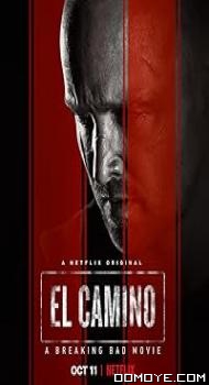 El Camino: A Breaking Bad Movie (2019) poster