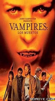 John Carpenters Vampires Los Muertos (2002) poster