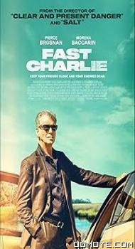 Fast Charlie (2023) poster