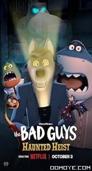 The Bad Guys: Haunted Heist (2023) poster