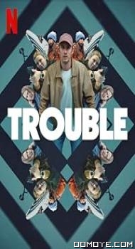 Trouble (2024) poster