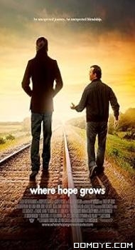 Where Hope Grows (2014) poster