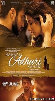 Hamari adhuri kahani (2015) poster