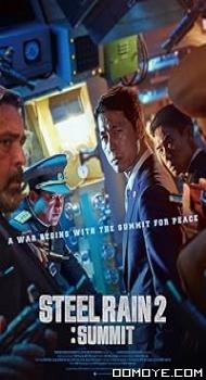 Steel Rain 2: Summit (2020) poster