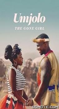 Umjolo: The Gone Girl (2024) poster