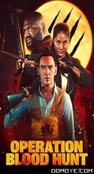 Operation Blood Hunt (2024) poster