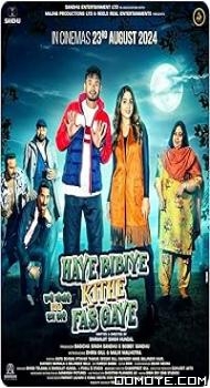 Haye Bibiye Kithe Fas Gaye (2024) poster