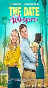 The Date Whisperer (2023) poster