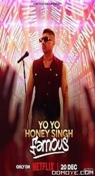 Yo Yo Honey Singh: Famous (2024) poster