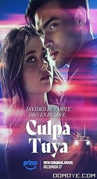 Culpa Tuya (2024) poster