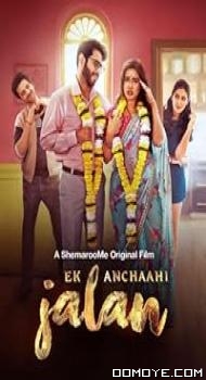 Ek Anchaahi Jalan (2025) poster