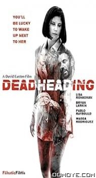 Dead Heading (2018) poster