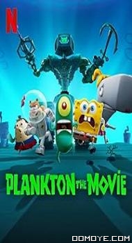 Plankton: The Movie (2025) poster