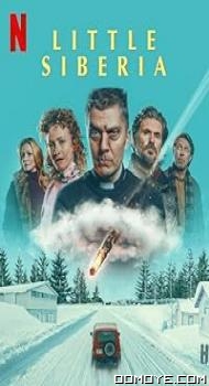 Little Siberia (2025) poster