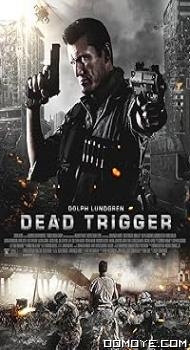 Dead Trigger (2017) poster