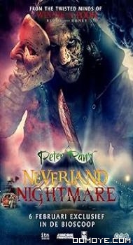 Peter Pans Neverland Nightmare (2025) poster