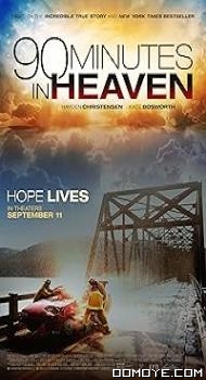 90 Minutes in Heaven (2015) poster