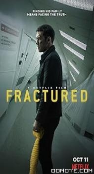 Fractured (2019) poster