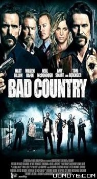 Bad Country (2014) poster