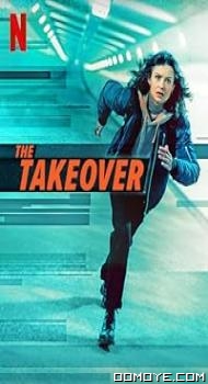 The Takeover (2022) poster