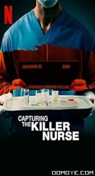 Capturing the Killer Nurse (2022) poster