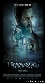 I remember you (2017) poster