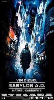 Babylon A.D. (2008) poster