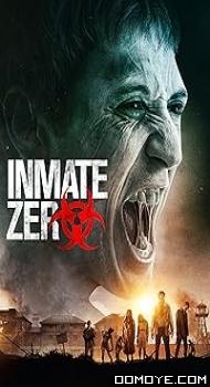 Inmate Zero (2020) poster