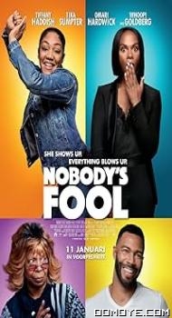 Nobodys Fool (2018) poster
