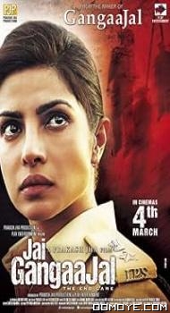 Jai Gangaajal (2016) poster