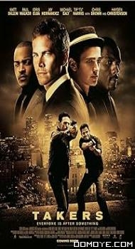 Takers (2010) poster