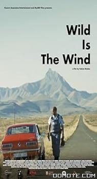 Wild Is the Wind (2022) poster