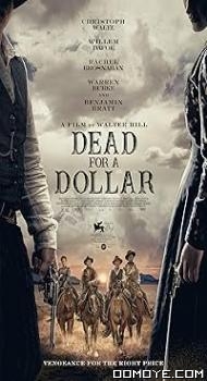 Dead for a Dollar (2022) poster