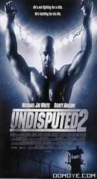 Undisputed 2: Last Man Standing (D2006) poster