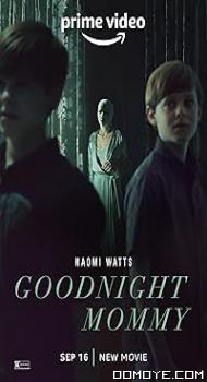Goodnight Mommy (2022) poster