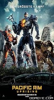 Pacific Rim 2: Uprising (2018) poster