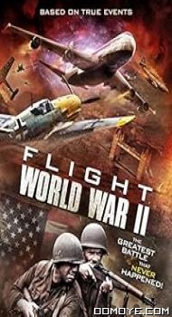 Flight World War 2 (2015) poster