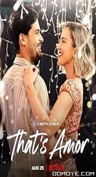 Thats Amor (2022) poster