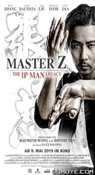 Master Z: The Ip Man Legacy (2018) poster