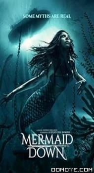 Mermaid Down (2019) poster