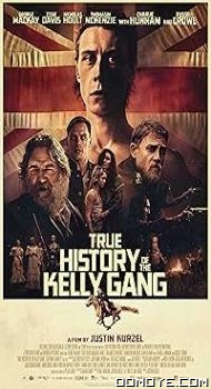 True History of the Kelly Gang (2019) poster