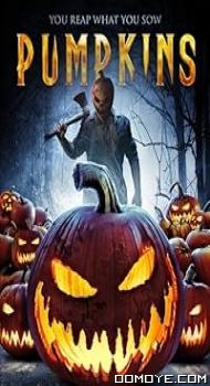 Pumpkins (2018) poster