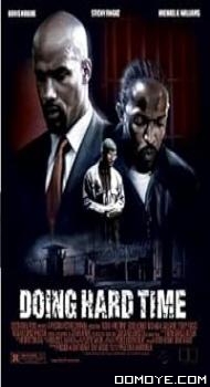 Doing Hard Time (2004) poster