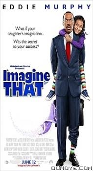 Imagine That (2009) poster