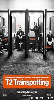 T2 Trainspotting (2017) poster